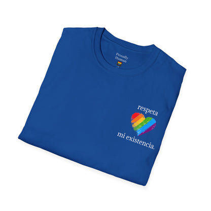 Pride T-Shirt - Respetanos Respeta mi existencia