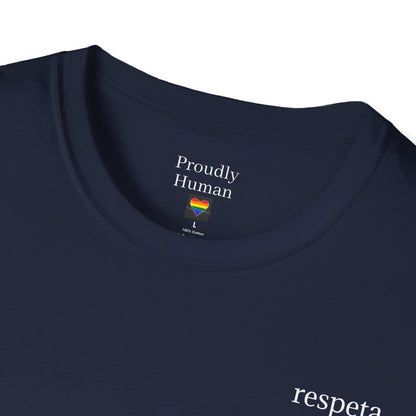 Pride T-Shirt - Respetanos Respeta mi existencia